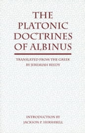 The Platonic Doctrines of Albinus