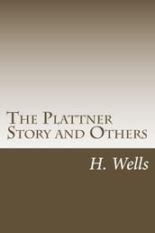 The Plattner Story and Others