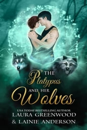 The Platypus And Her Wolves