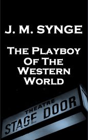 The Playboy Of The Western World