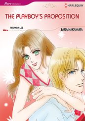 The Playboy s Proposition (Harlequin Comics)