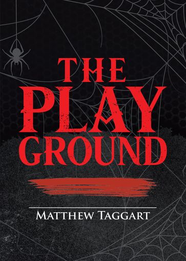 The Playground - Matthew Taggart