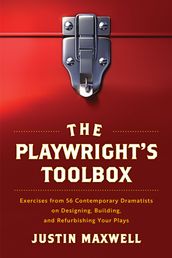 The Playwright s Toolbox
