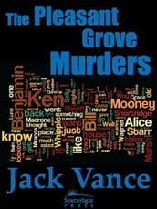 The Pleasant Grove Murders