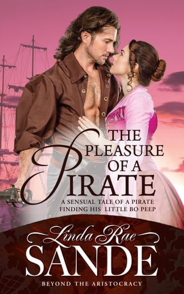 The Pleasure of a Pirate - Linda Rae Sande