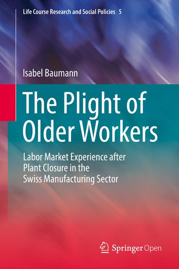 The Plight of Older Workers - Isabel Baumann