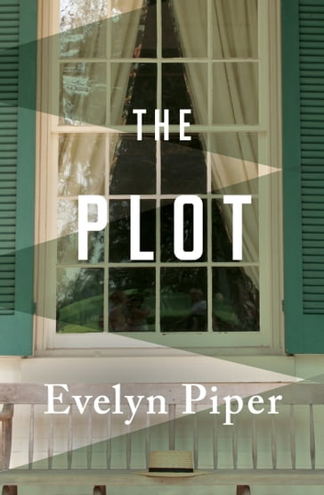 The Plot - Evelyn Piper