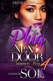 The Plug Next Door 4