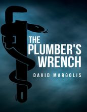 The Plumber s Wrench