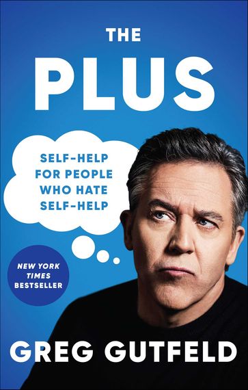 The Plus - Greg Gutfeld