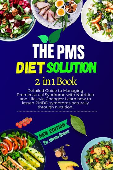 The Pms Diet Solution - Dr. Vivian Greene