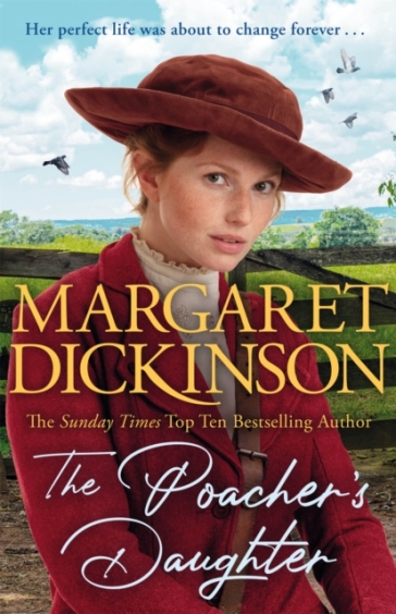 The Poacher's Daughter - Margaret Dickinson
