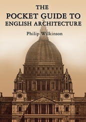 The Pocket Guide to English Architecture