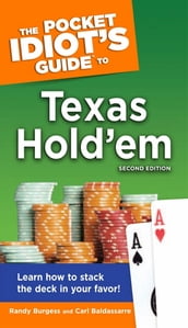 The Pocket Idiot s Guide to Texas Hold em, 2nd Edition