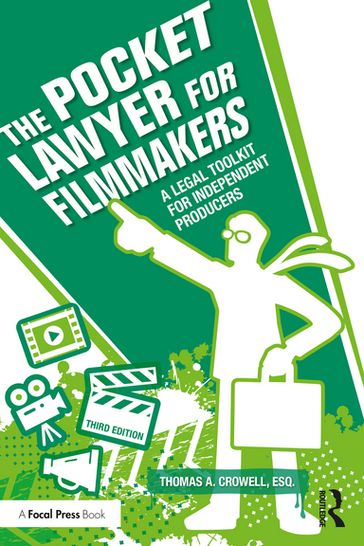 The Pocket Lawyer for Filmmakers - Esq. Thomas A. Crowell