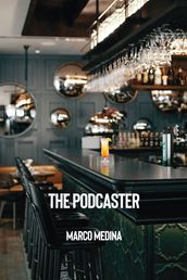 The Podcaster