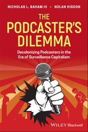The Podcaster s Dilemma