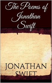 The Poems of Jonathan Swift