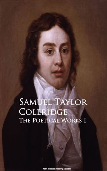 The Poetical Works I - Samuel Taylor Coleridge