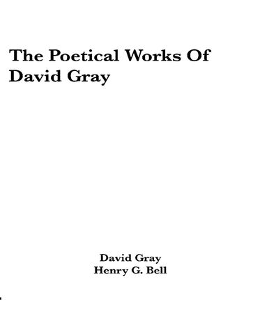 The Poetical Works of David Gray - David Gray