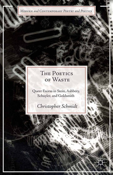 The Poetics of Waste - C. Schmidt