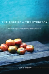 The Poetics of the Everyday