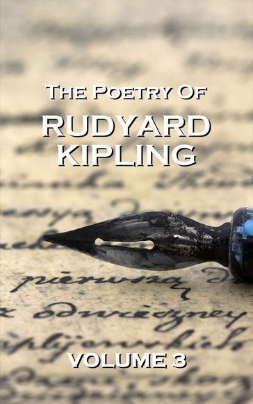 The Poetry Of Rudyard Kipling Vol.3 - Kipling Rudyard