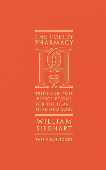 The Poetry Pharmacy - William Sieghart