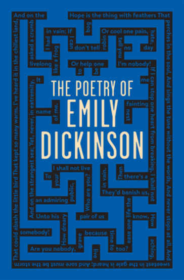 The Poetry of Emily Dickinson - Emily Dickinson