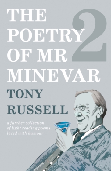 The Poetry of Mr Minevar Book 2 - Tony Russell