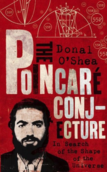 The Poincaré Conjecture - Donal O