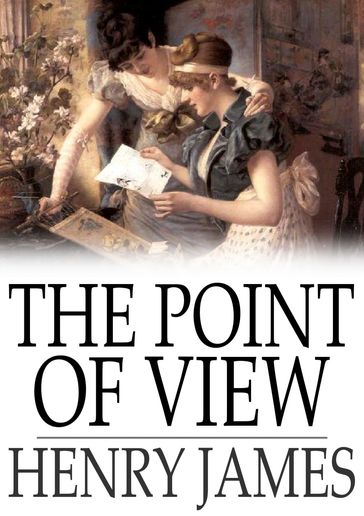 The Point of View - James Henry