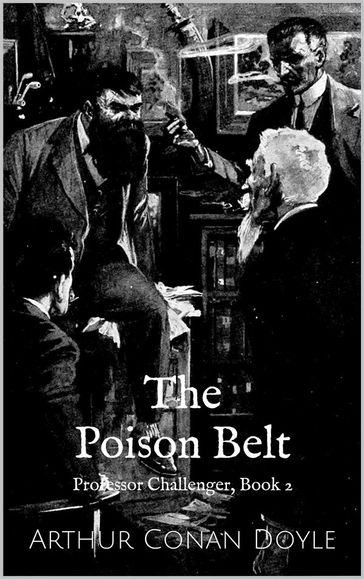 The Poison Belt - Arthur Conan Doyle