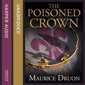 The Poisoned Crown (The Accursed Kings, Book 3)