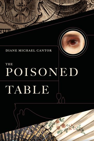The Poisoned Table - Diane Michael Cantor