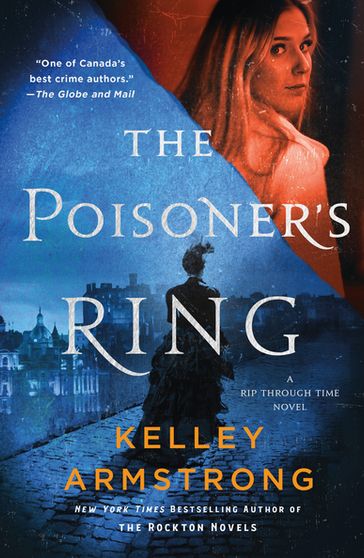 The Poisoner's Ring - Kelley Armstrong