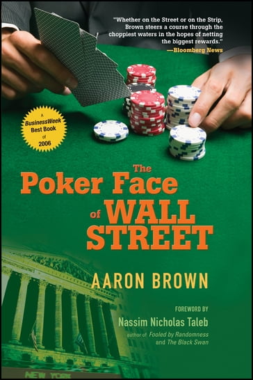 The Poker Face of Wall Street - Aaron Brown