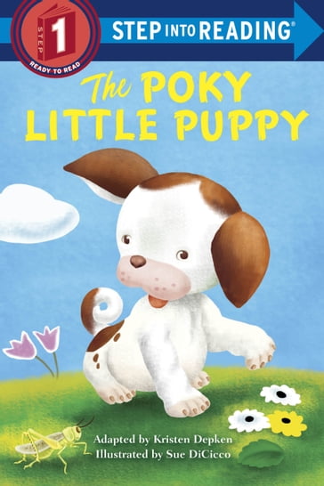 The Poky Little Puppy Step into Reading - Kristen L. Depken