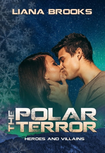 The Polar Terror - Liana Brooks