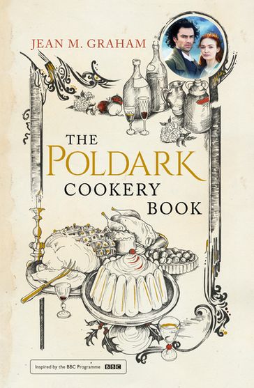 The Poldark Cookery Book - Jean M. Graham
