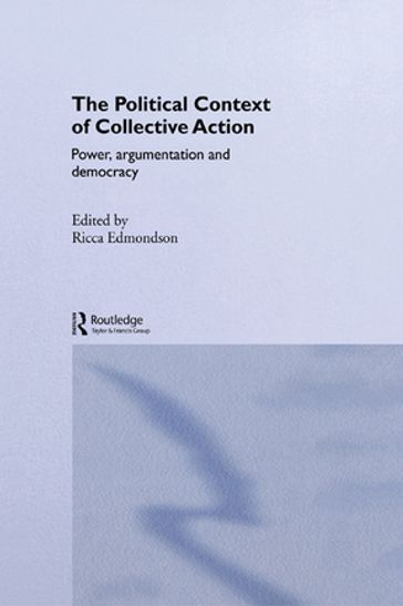 The Political Context of Collective Action