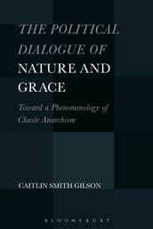 The Political Dialogue of Nature and Grace