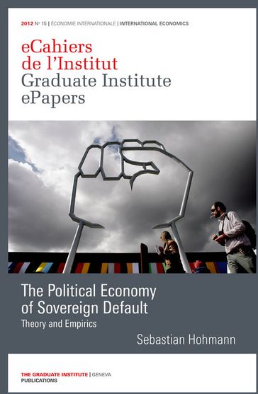 The Political Economy of Sovereign Default - Sebastian Hohmann