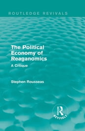 The Political Economy of Reaganomics