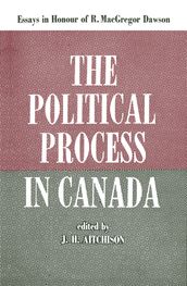 The Political Process in Canada