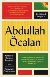 The Political Thought of Abdullah Ocalan