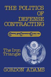 The Politics of Defense Contracting