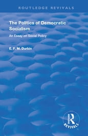 The Politics of Democratic Socialism