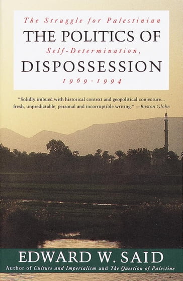 The Politics of Dispossession - Edward W. Said