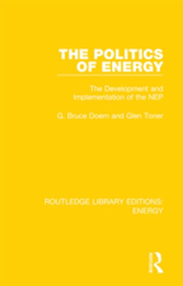 The Politics of Energy - Glen Toner - Bruce Doern